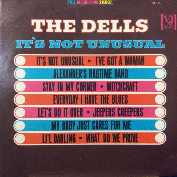 The Dells – It's Not Unusual The Dells – It's Not Unusual