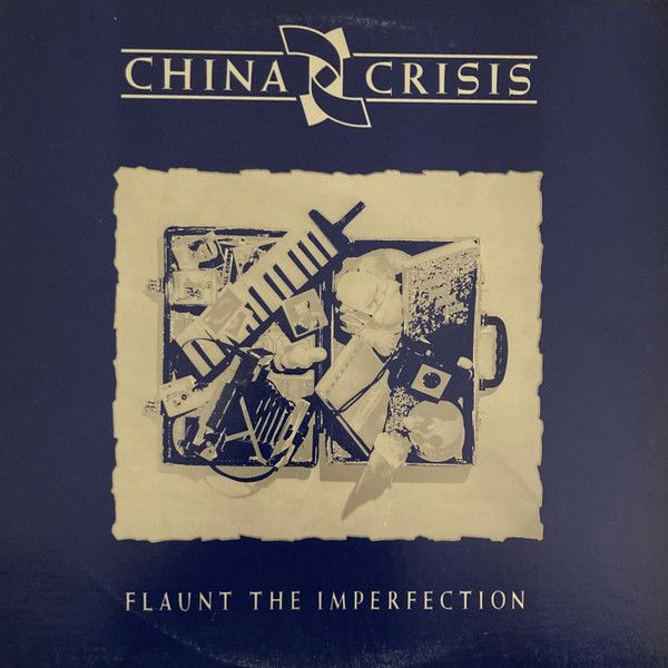 China Crisis – Flaunt The Imperfection