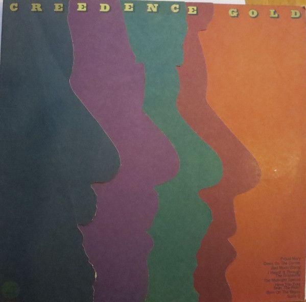 Creedence Clearwater Revival – Creedence Gold Creedence Clearwater Revival – Creedence Gold