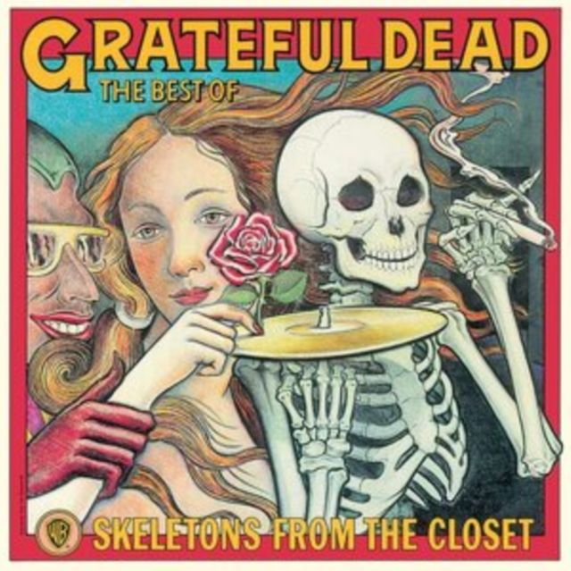 GRATEFUL DEAD / SKELETONS FROM THE CLOSET: THE BEST OF GRATEFUL DEAD