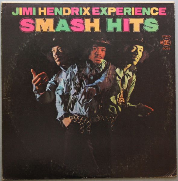 Jimi Hendrix Experience – Smash Hits Jimi Hendrix Experience – Smash Hits