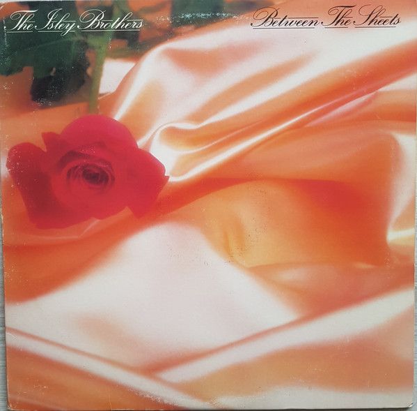 The Isley Brothers – Between The Sheets