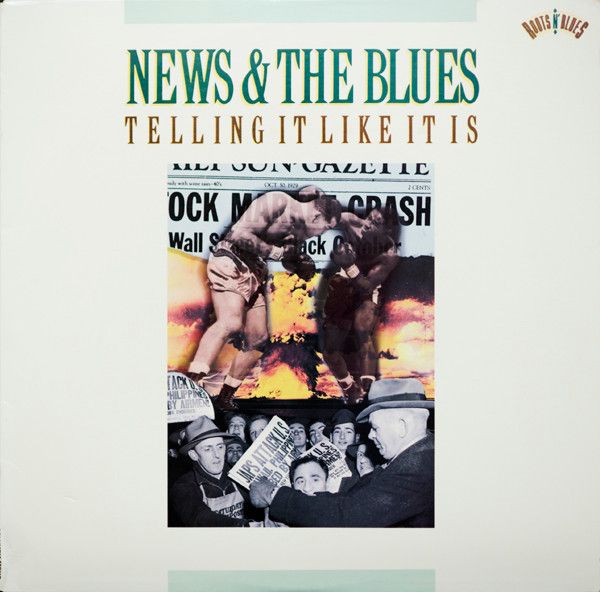 Various – News &amp; The Blues: Telling It Like It Is