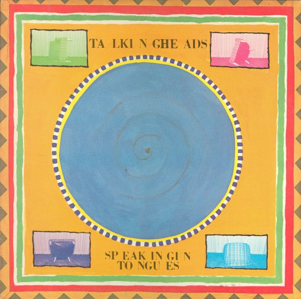 Talking Heads – Speaking In Tongues