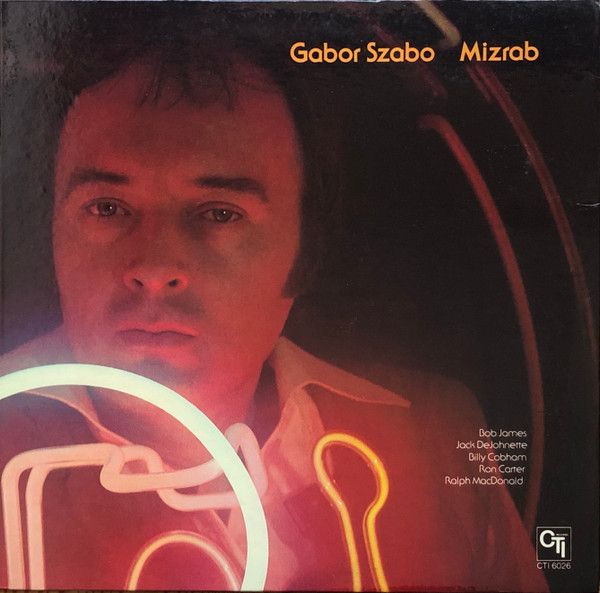 Gabor Szabo – Mizrab