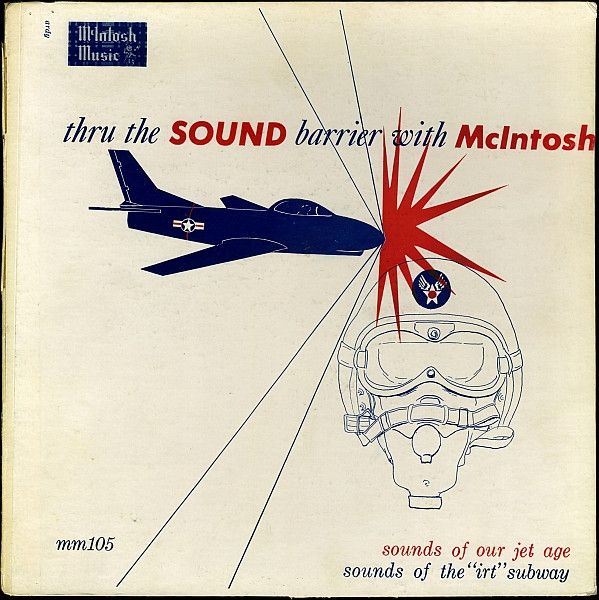 No Artist – Thru The Sound Barrier With McIntosh No Artist – Thru The Sound Barrier With McIntosh