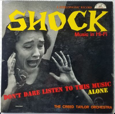 The Creed Taylor Orchestra – Shock Music In Hi-Fi