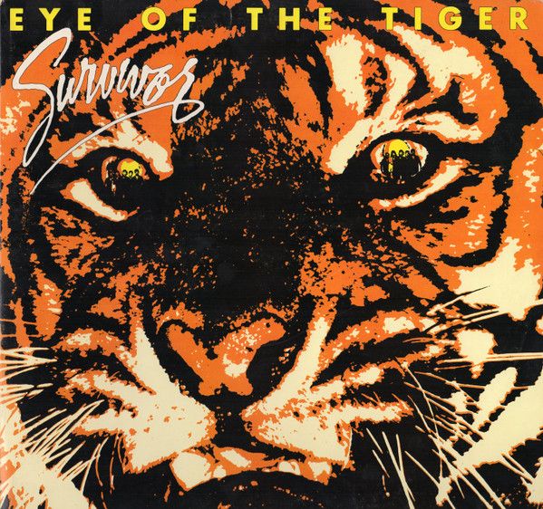 Survivor – Eye Of The Tiger Survivor – Eye Of The Tiger