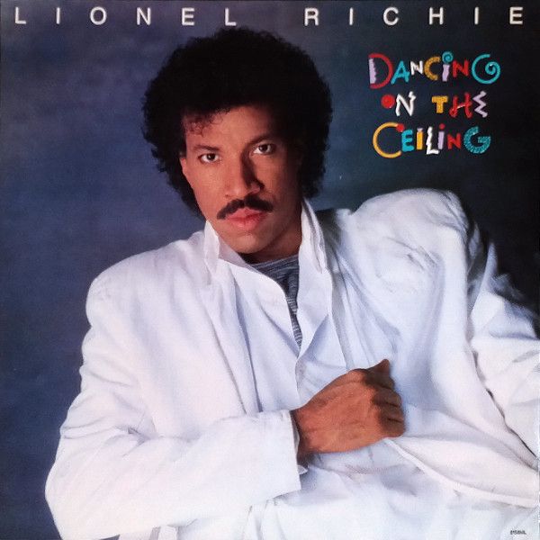 Lionel Richie – Dancing On The Ceiling Lionel Richie – Dancing On The Ceiling