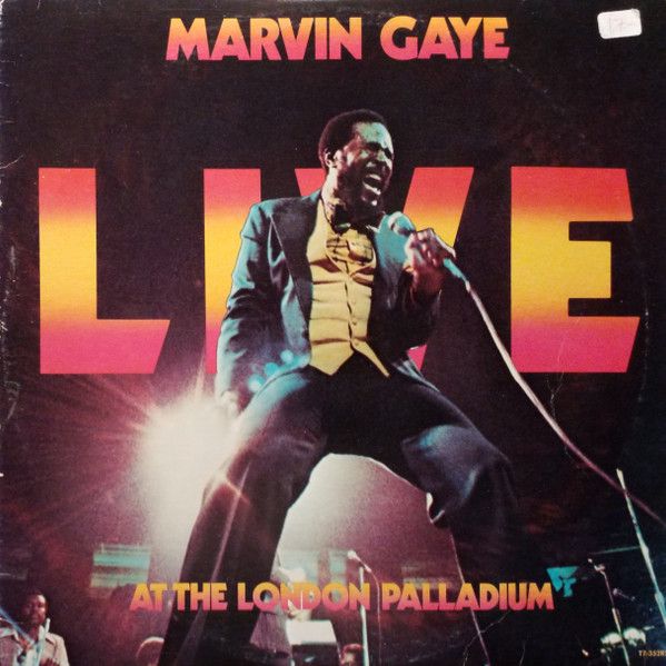 Marvin Gaye – Live At The London Palladium Marvin Gaye – Live At The London Palladium