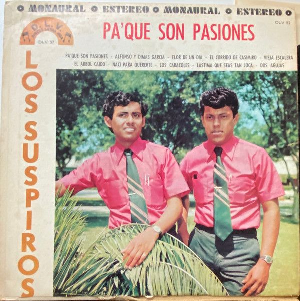 Los Suspiros (2) – Pa’Que Son Pasiones