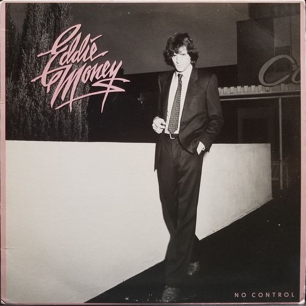 Eddie Money – No Control Eddie Money – No Control