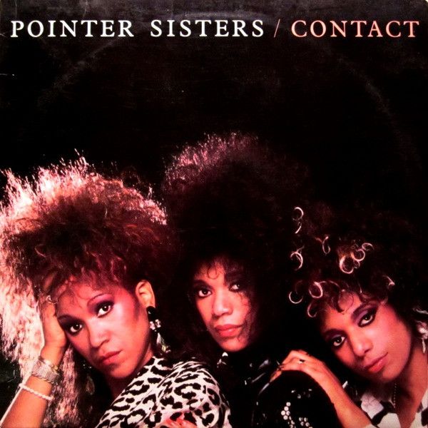 Pointer Sisters – Contact