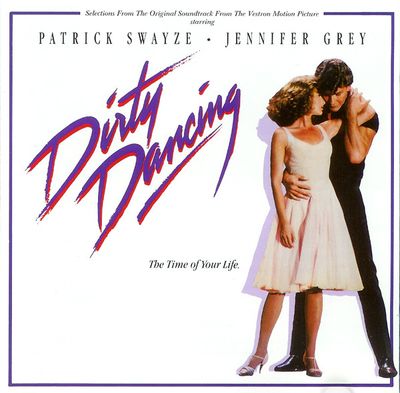 Various – Dirty Dancing (Selections From The Original Soundtrack From The Vestron Motion Picture)