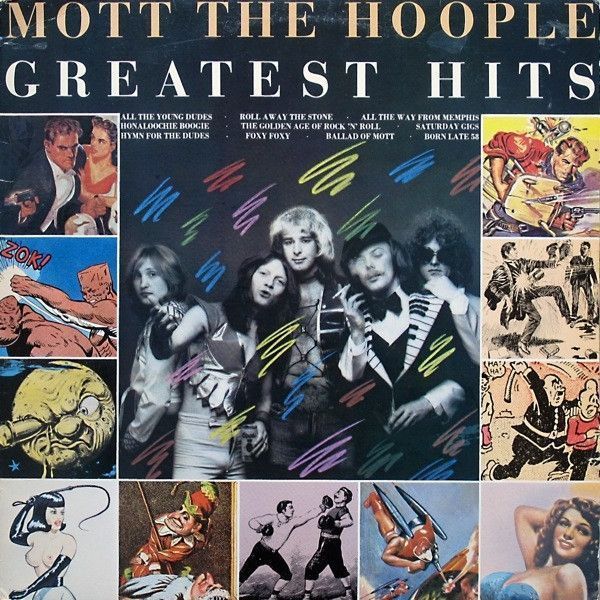 Mott The Hoople – Greatest Hits Mott The Hoople – Greatest Hits