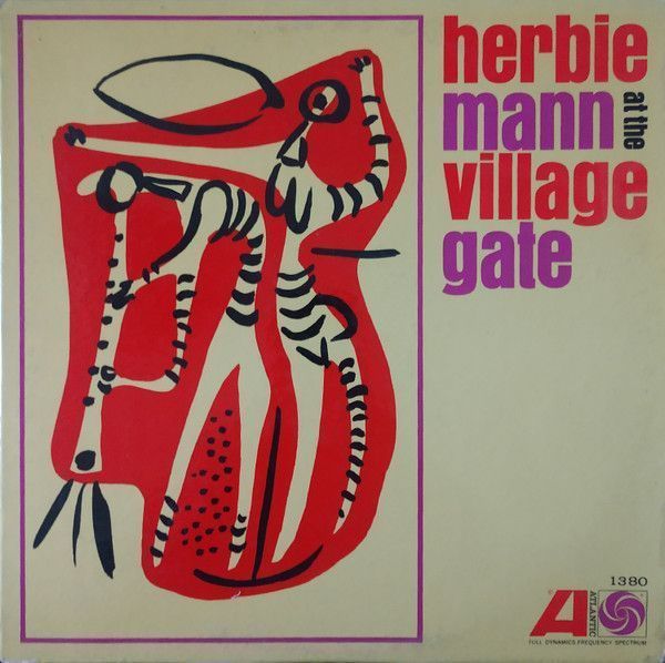 Herbie Mann – Herbie Mann At The Village Gate
