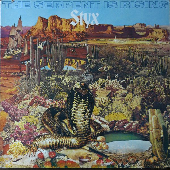 Styx – The Serpent Is Rising Styx – The Serpent Is Rising