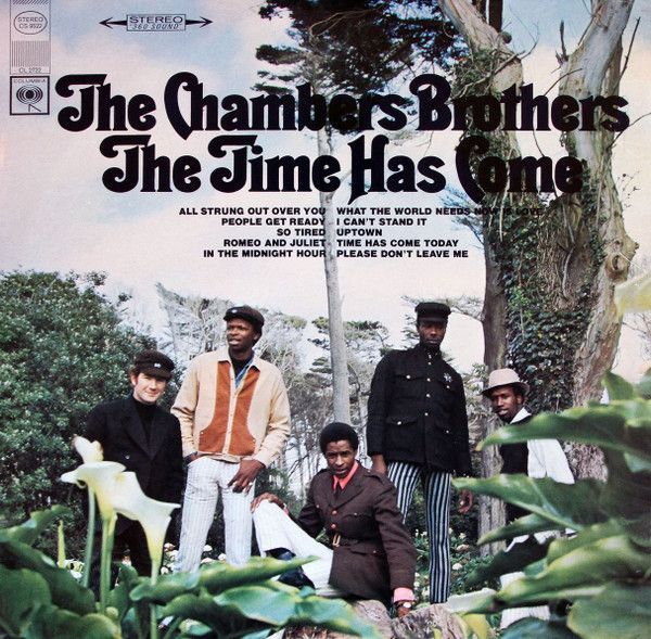 The Chambers Brothers – The Time Has Come