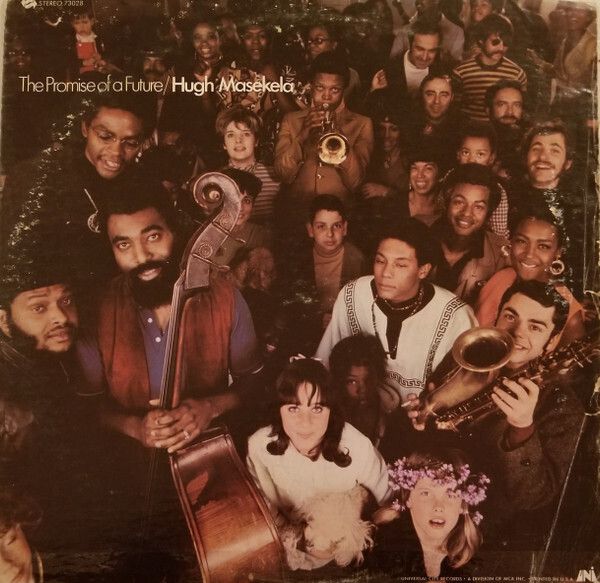 Hugh Masekela – The Promise Of A Future