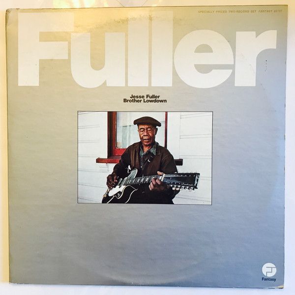 Jesse Fuller – Brother Lowdown