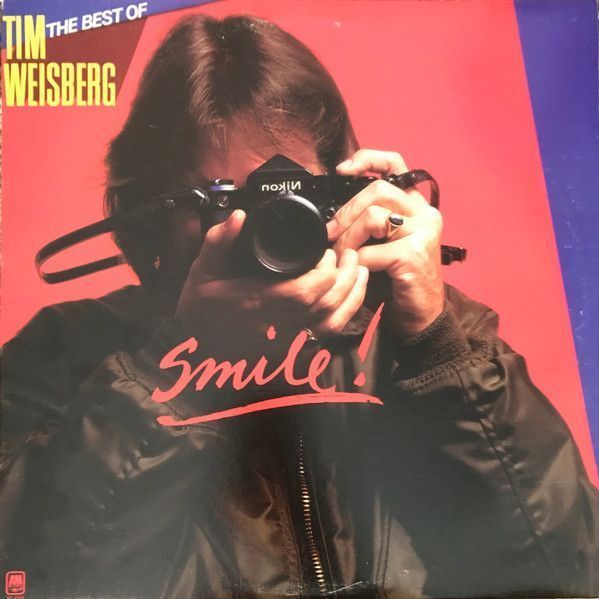 Tim Weisberg – Smile! / The Best Of Tim Weisberg