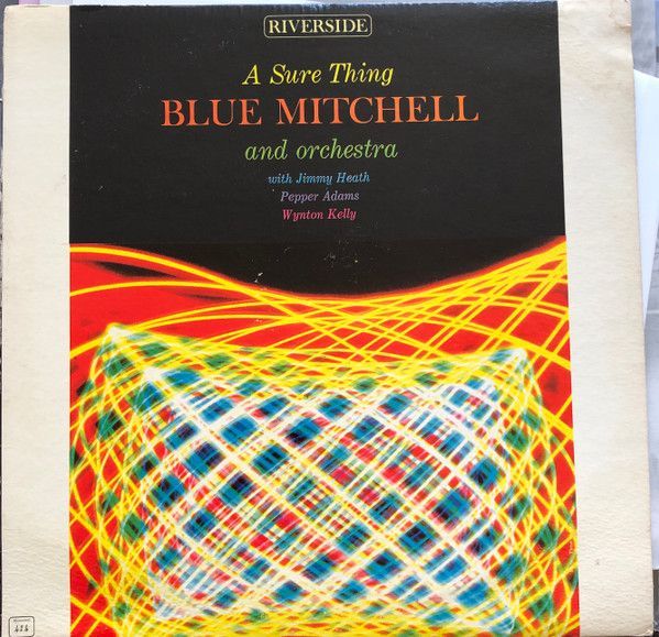 Blue Mitchell – A Sure Thing