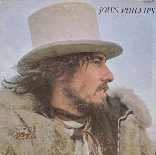 John Phillips – John Phillips John Phillips – John Phillips