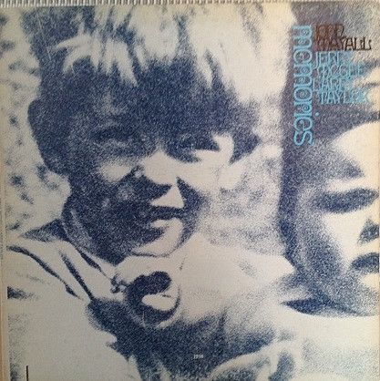 John Mayall / Jerry McGee / Larry Taylor – Memories