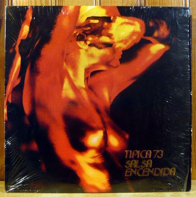 Tipica 73 ‎– Salsa Encendida