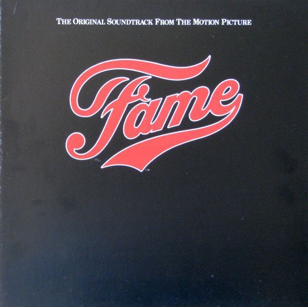 Various – Fame (The Original Soundtrack From The Motion Picture)