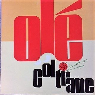 John Coltrane – Olé Coltrane