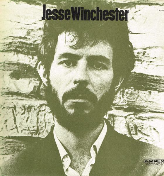 Jesse Winchester – Jesse Winchester Jesse Winchester – Jesse Winchester