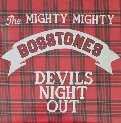 The Mighty Mighty Bosstones - Devils Night Out