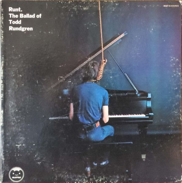 Runt – Runt. The Ballad Of Todd Rundgren Runt – Runt. The Ballad Of Todd Rundgren