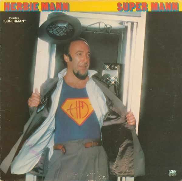 Herbie Mann – Super Mann Herbie Mann – Super Mann