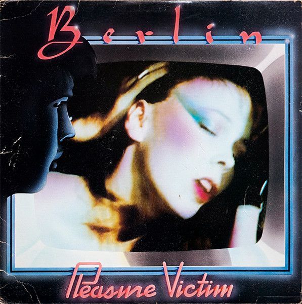 Berlin – Pleasure Victim Berlin – Pleasure Victim