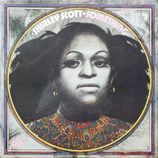 Shirley Scott – Something