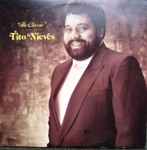 Tito Nieves – The Classic