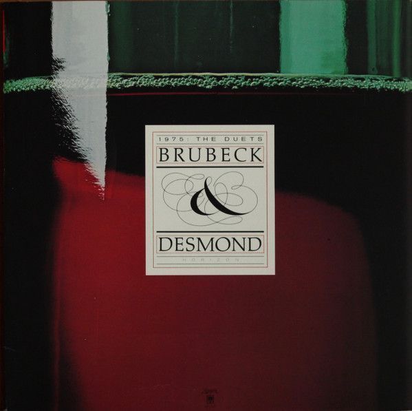 Brubeck & Desmond – 1975: The Duets Brubeck & Desmond – 1975: The Duets