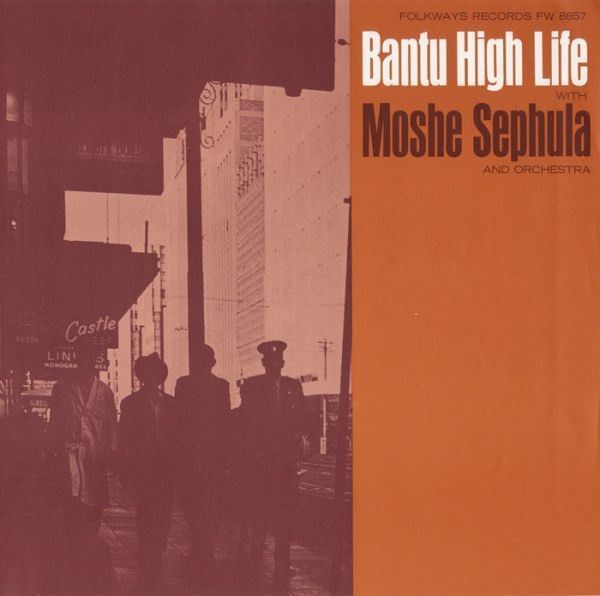 Moshe Sephula And Orchestra – Bantu High Life
