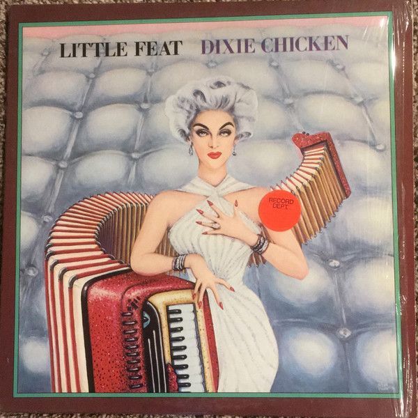 Little Feat – Dixie Chicken
