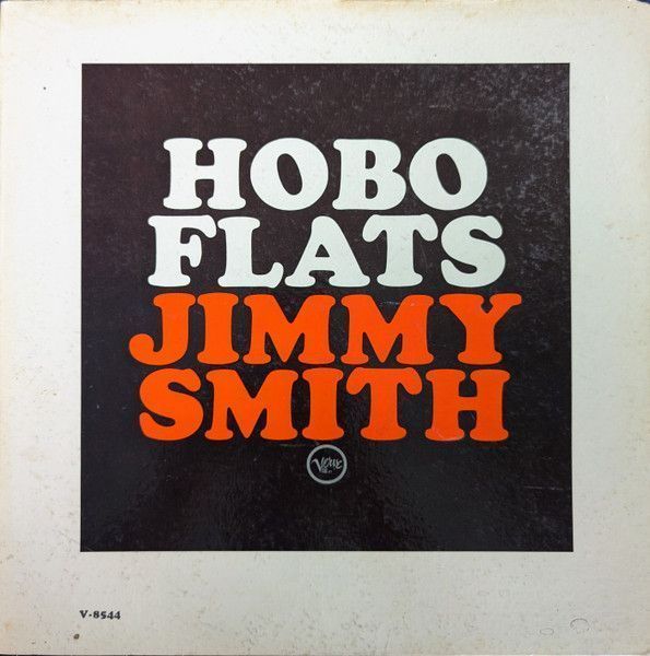 Jimmy Smith – Hobo Flats