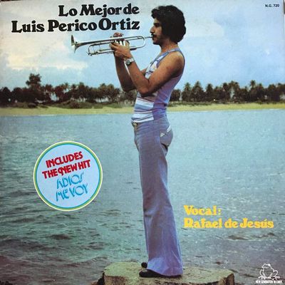Luis "Perico" Ortiz Vocal: Rafael de Jesús – Lo Mejor de Luis Perico Ortiz