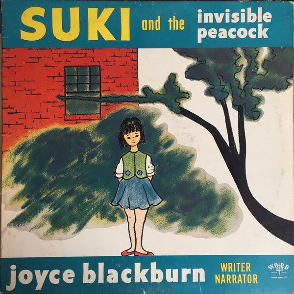 Joyce Blackburn – Suki And The Invisible Peacock