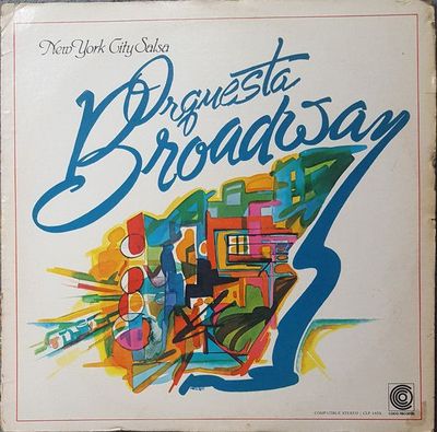 Orquesta Broadway – New York City Salsa