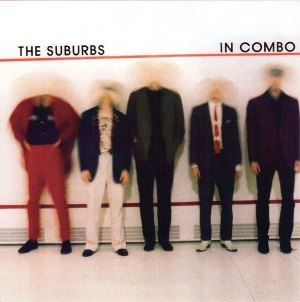 The Suburbs – In Combo The Suburbs – In Combo