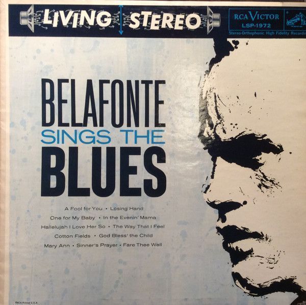 Harry Belafonte – Belafonte Sings The Blues