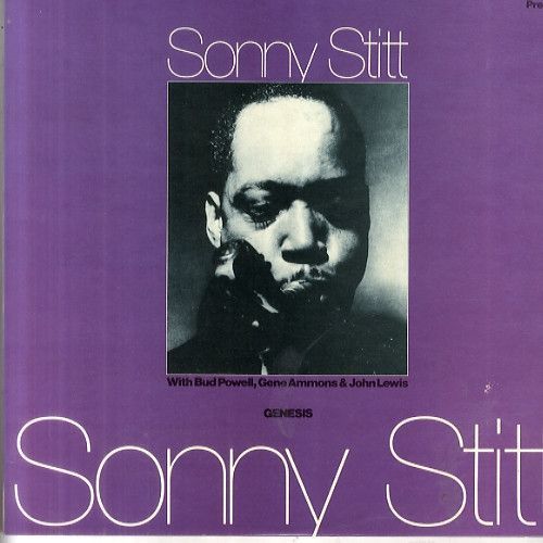 Sonny Stitt – Genesis Sonny Stitt – Genesis