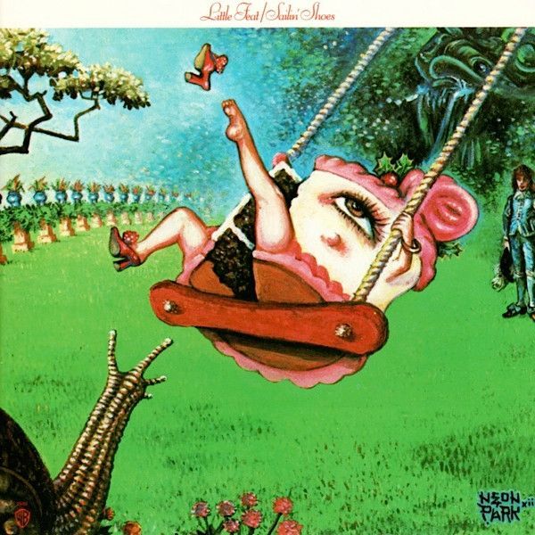Little Feat – Sailin' Shoes Little Feat – Sailin' Shoes