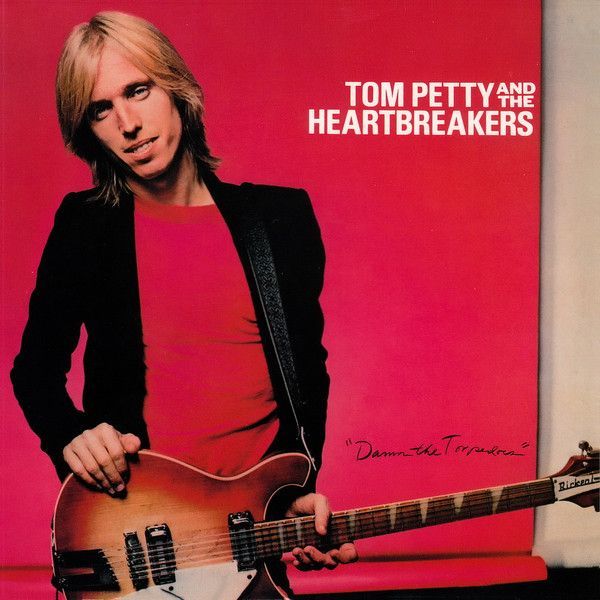 Tom Petty And The Heartbreakers – Damn The Torpedoes
